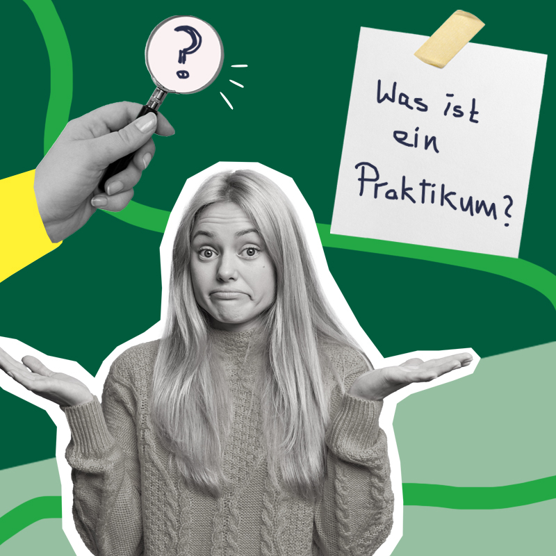 Wie finde ich einen Praktikumsplatz | Wegbereiter